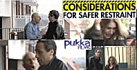 Pukka Films - "Considerations For Safer Restraint" with Adrian Tyndale